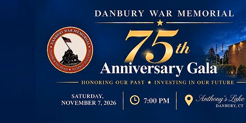 Danbury War Memorial 75th Anniversary Gala