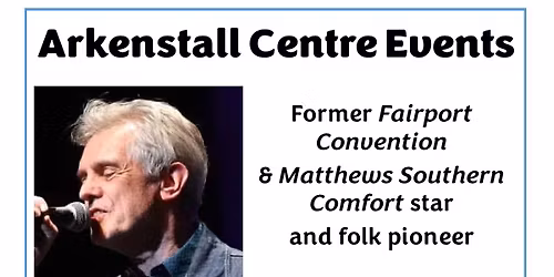 Iain Matthews and Andy Roberts Tour