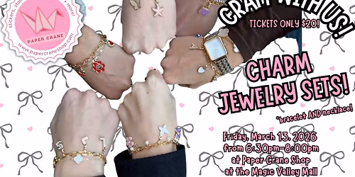 Charm Jewelry Set Craft Night at Paper Crane Shop!