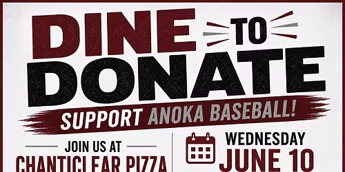 Dine to Donate for Anoka Baseball!