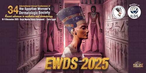 34th International Annual Conference of the Egyptian Women\u2019s Dermatologic Society