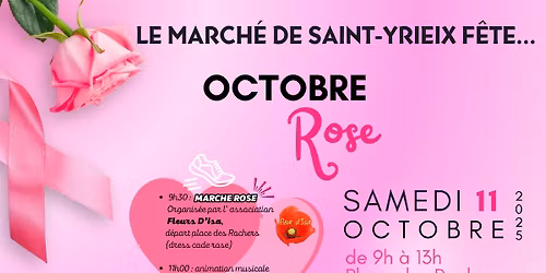 Le marché de Saint-Yrieix fête... Octobre Rose