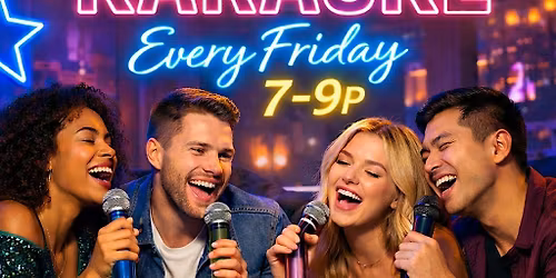 Smokin KARAOKE Every Friday night 7-9pm