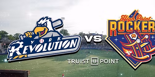 High Point Rockers Baseball vs. York Revolution