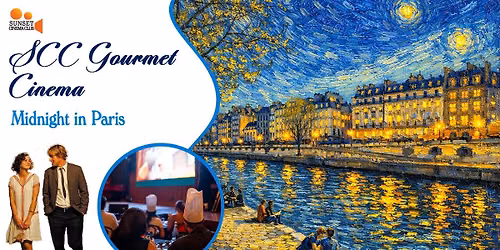 SCC Gourmet Cinema - Midnight in Paris