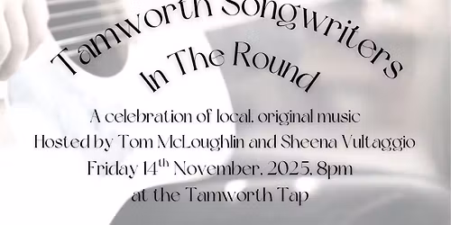 Tamworth Songwriters in the Round - November 2025