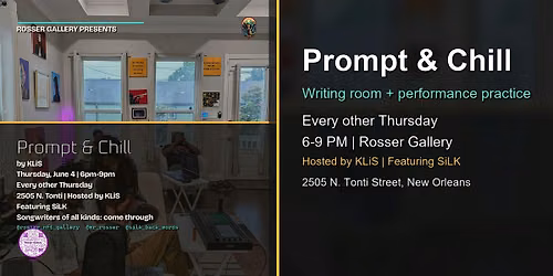 Prompt & Chill at Rosser Gallery