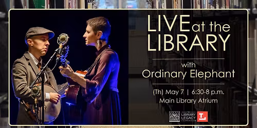 Live at the Library with Ordinary Elephant