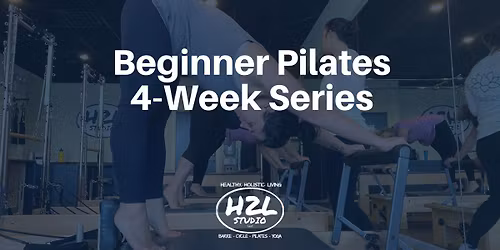 Beginner Pilates Series: 4-Weeks