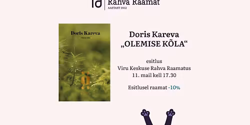 Doris Kareva raamatu "Olemise k\u00f5la" esitlus