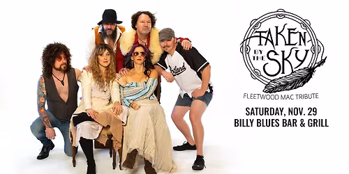 Taken By The Sky [Fleetwood Mac tribute] at Billy Blues Bar & Grill
