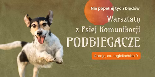 Podbiegacze - Warszaty z Psiej Komunikacji
