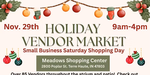 Holiday Vendor Market @ Meadows