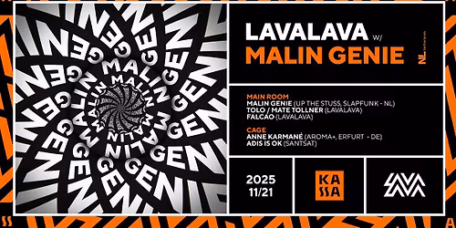 LavaLava w\/ MALIN GENIE