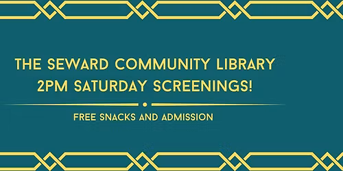 SCLM Saturday Matinee Movie Screenings