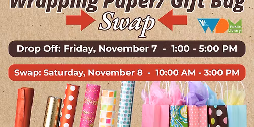 Wrapping Paper\/ Gift Bag Swap