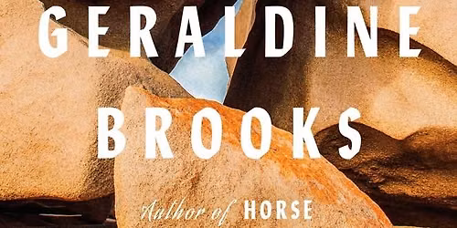 Aging Grace-Fully with Pulitzer Prize winning Author Geraldine Brooks