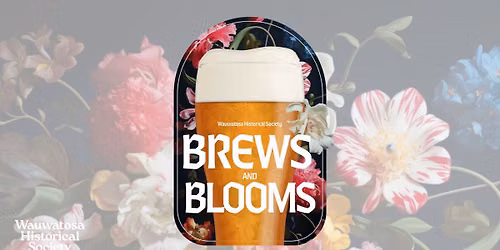 Brews & Blooms