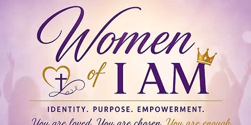Women of I AM - Women's Discipleship