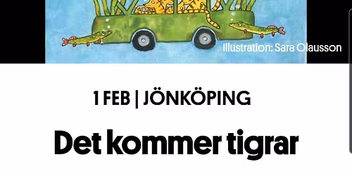 Det kommer tigrar