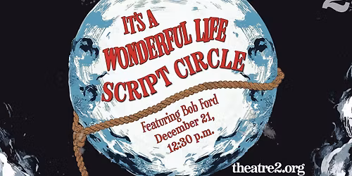 Script Circle: It's a Wonderful Life