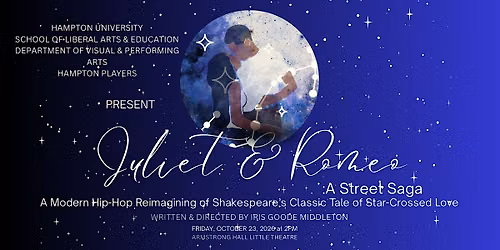 JULIET & ROMEO : A Street Saga (A Hip-Hop Reimagining of the Classic Tale)