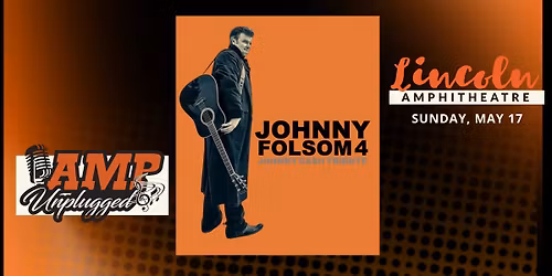 Johnny Folsom 4 - an Amp Unplugged Sunday Matinee