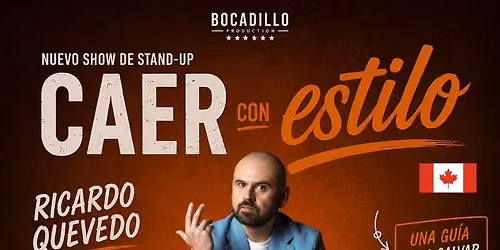 Ricardo Quevedo | Standup Comedy | Caer con estilo