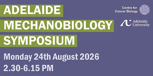 Adelaide Mechanobiology Symposium