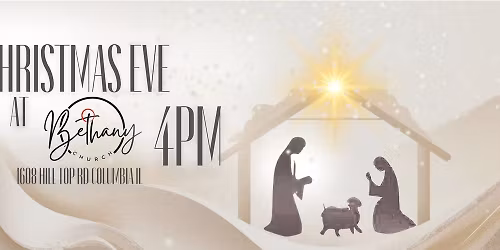 Christmas Eve at Bethany