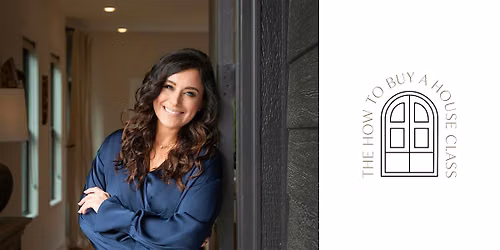 How To Buy A House Class with Amanda Davis
