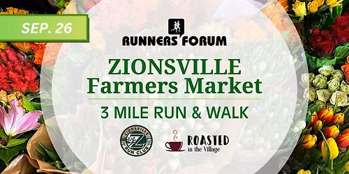 Zionsville Farmers Market Run\/Walk Series - SEP