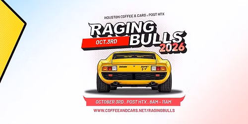 Houston Coffee & Cars | Raging Bulls | October 3rd 