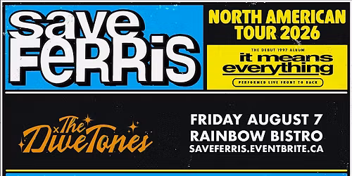 SAVE FERRIS + THE DIVETONES