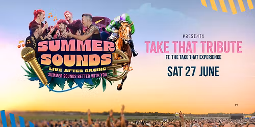 Take That: Summer Sounds Series 2026