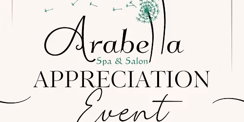 Arabella Spa & Salon Customer Appreciation