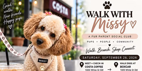 Walk With Missy \u2014 A Fur Parent Social Club