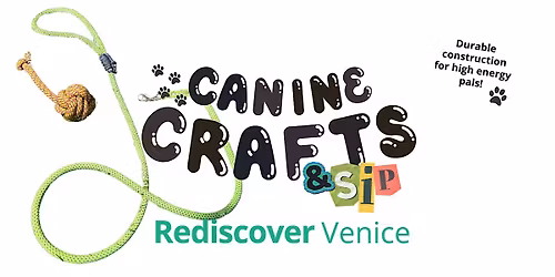 Canine Crafts & Sip with Patrick (21+) - Venice