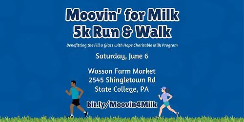 Moovin\u2019 for Milk 5K Run\/Walk