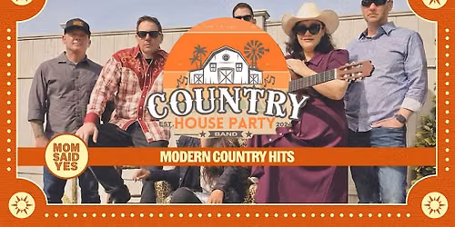 Country House Party \u2013 Live at Mom Said Yes Pizza Torrance