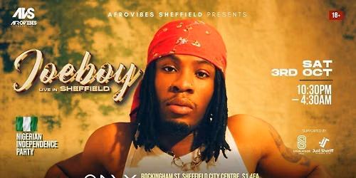 JOEBOY LIVE IN SHEFFIELD - NIGERIA INDEPENDENCE PARTY