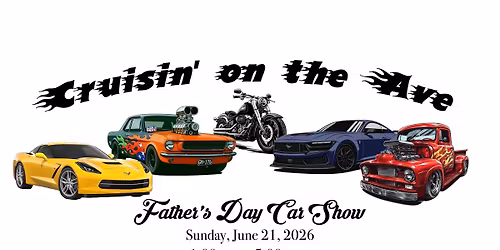 27th Annual Cruisin' on the Ave Father's Day Car Show