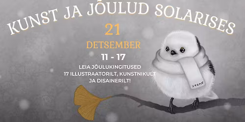 Kunst ja j\u00f5ulud Solarises