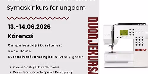 Goarrunm\u00e1\u0161iidnakursa nuoraide ~ Symaskinkurs for ungdom