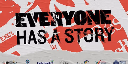 Everyone Has a Story