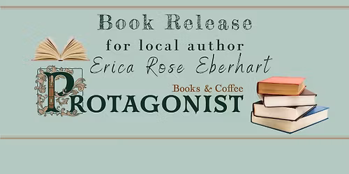 Book Release Party for Erica Rose Eberhart