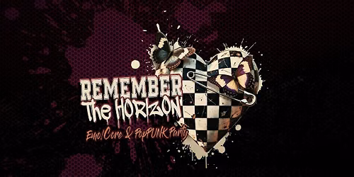 REMEMBER The HORIZON \u2605 Emo\/Core\/PopPunk Party