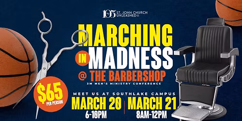 Marching in Maddness Men's Conference
