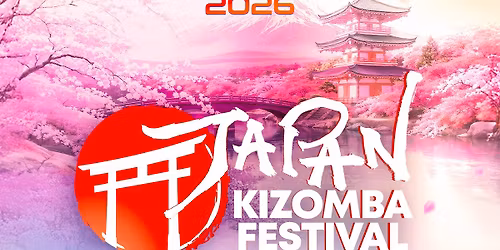 9th JAPAN KIZOMBA FESTIVAL 2026