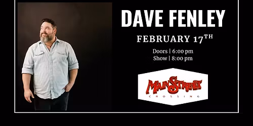 Dave Fenley | LIVE at Main Street Crossing